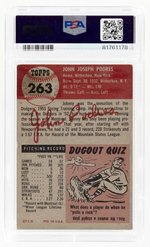 1953 TOPPS #263 JOHNNY PODRES PSA/DNA 3 VG 10 AUTOGRAPH.