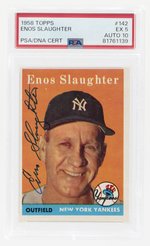 1958 TOPPS #142 ENOS SLAUGHTER (HOF) PSA/DNA 5 EX 10 AUTOGRAPH.