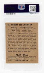 1940 PLAY BALL #25 ROBERT JOHNSON PSA/DNA 3 VG 8 AUTOGRAPH.