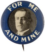 WILSON "FOR ME AND MINE" PORTRAIT BUTTON HAKE #82.