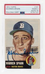 1953 TOPPS #147 WARREN SPAHN (HOF) PSA/DNA 2 GOOD 10 AUTOGRAPH.