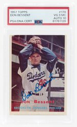 1957 TOPPS #178 DON BESSENT PSA/DNA 3(MC) VG 10 AUTOGRAPH.