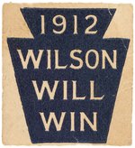 "1912 WILSON WILL WIN" PENNSYLVANIA KEYSTONE STAMP.