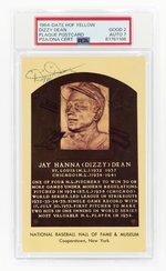 1964 TO DATE HOF YELLOW DIZZY DEAN PLAQUE POSTCARD PSA/DNA 2 GOOD 7 AUTOGRAPH.