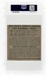 1952 RED MAN TOBACCO STAN MUSIAL (HOF) HAND CUT-WITOUT TAB PSA/DNA 3 VG 9 AUTOGRAPH.