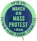 EARLY VIETNAM "MASS PROTEST" BUTTON FROM NYC MARCH 26, 1966 PHOTO EXAMPLE IN THE BOOK BUTTON POWER.