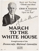 JOHN W. DAVIS MARCH TO THE WHITE HOUSE 1924 CAMPAIGN SHEET MUSIC.