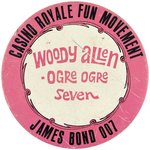 JAMES BOND 1967 CASINO ROYALE FUN MOVEMENT BUTTON W/ WOODY ALLEN