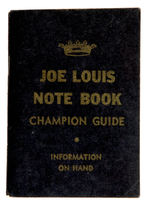 “JOE LOUIS NOTEBOOK CHAMPION GUIDE” CIRCA 1947.