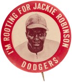 1947 JACKIE ROBINSON (HOF) BROOKLYN DODGERS HISTORIC ROOKIE YEAR "I'M ROOTING FOR" SLOGAN BUTTON.