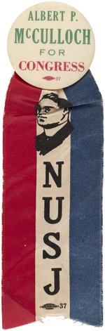 FATHER COUGHLIN NATIONAL UNION FOR SOCIAL JUSTICE 1936 COATTAIL RIBBON BADGE.