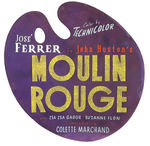 “JOSE FERRER IN JOHN HUSTON’S MOULIN ROUGE” LARGE MOVIE THEATER LOBBY DISPLAY.