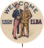 ROOSEVELT & UNCLE SAM "WELCOME FROM ELBA" 1910 CARTOON BUTTON.