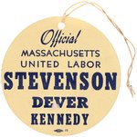 STEVENSON, DEVER & KENNEDY 1952 MASSACHUSETTS COATTAIL BADGE AND PALM CARD.