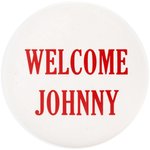 KENNEDY FRANK SINATRA "WELCOME JOHNNY" RARE 1960 DNC LOS ANGELES, CA BUTTON.