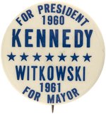 "KENNEDY WITKOWSKI" JERSEY CITY, NJ MAYORAL COATTAIL BUTTON.