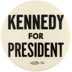 "KENNEDY FOR PRESIDENT" BOLD 1960 SLOGAN BUTTON W/BOSTON UNION BUG.