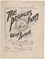 JAMES WEAVER "THE PEOPLE'S PARTY GRAND MARCH" 1892 CAMPAIGN SHEET MUSIC.