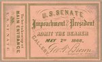 ANDREW JOHNSON IMPEACHMENT TICKET AND STUB "MAY 2, 1868."