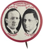 FOSTER & GITLOW COMMUNIST "WORKERS PARTY CANDIDATES" 1928 JUGATE BUTTON.