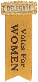 SUFFRAGE "VOTES FOR WOMEN" RIBBON ON "DELEGATE" CELLO HANGER.