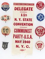 COMMUNIST PARTY COLLECTION OF EIGHT BUTTONS AND 1940 NEW YORK RIBBON.