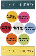 ROBERT KENNEDY "ALL THE WAY WITH RFK" COLLECTION OF NINE SLOGAN BUTTONS & BADGES.