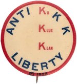 ANTI KKK/LIBERTY BUTTON WITH 1922 COPYRIGHT SYMBOL ON THE CURL.