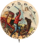 BAND OF MERCY EARLY 1900s ANIMAL RIGHTS BUTTON FROM THE SAN FRANCISCO S.P.C.A.