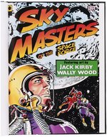 SKY MASTERS OF THE SPACE FORCE 1958 DAILY STRIP ORIGINAL ART BY JACK KIRBY & WALLY WOOD.