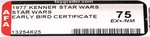 STAR WARS (1977) - EARLY BIRD CERTIFICATE PACKAGE AFA 75 EX+/NM.