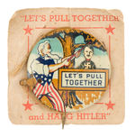 UNCLE SAM "LET'S PULL TOGETHER" HITLER HANGING MECHANICAL W/ORIGINAL CARD.