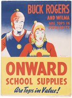 "BUCK ROGERS - ONWARD SCHOOL SUPPLIES" 1940 ADVERTISING SIGN.