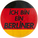 SCARCE "ICH BIN EIN BERLINER" JOHN F. KENNEDY GERMAN SPEECH BUTTON.