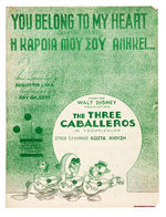 "THE THREE CABALLEROS" SEVEN PIECE SHEET MUSIC PLUS SONG FOLIO.