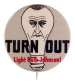 LBJ "TURN OUT LIGHT BULB JOHNSON" 2".