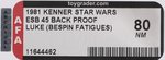 STAR WARS: THE EMPIRE STRIKES BACK (1981) - LUKE SKYWALKER (BESPIN FATIGUES) 45 BACK PROOF CARD AFA 80 NM.