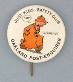 "JUST KIDS SAFETY CLUB" BUTTON FROM CALIFORNIA.