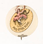 "PEG O' THE RING" EARLY MOVIE SERIAL BUTTON.