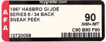 G.I. JOE (1987) - SNEAK PEEK (FRIDGE OFFER) SERIES 6/34 BACK AFA 90 NM+/MINT (NONE HIGHER IN POP).