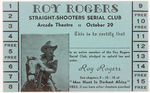 "ROY ROGERS STRAIGHT SHOOTERS SERIAL CLUB" MEMBERSHIP CARD.