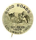 HAKE COLLECTION "GOOD ROADS COLUMBUS 1909."