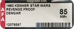STAR WARS: REVENGE OF THE JEDI (1983) - DENGAR PROOF CARD AFA 85 NM+.