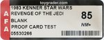 STAR WARS: REVENGE OF THE JEDI - BLANK PROOF CARD TEST AFA 85 NM+.