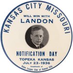 KANSAS CITY MISSOURI WILL WIN WITH LANDON 1936 LARGE NOTIFICATION BUTTON.