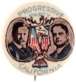 ROOSEVELT & JOHNSON "CALIFORNIA" 1912 JUGATE BUTTON UNLISTED IN HAKE.