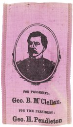 McCLELLAN & PENDLETON 1864 CAMPAIGN RIBBON.
