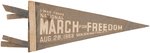 MARTIN LUTHER KING "MARCH ON WASHINGTON FOR JOBS & FREEDOM" CIVIL RIGHTS PENNANT.