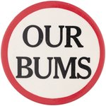 1947 BROOKLYN DODGERS "OUR BUMS" BUTTON.