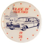 RARE ANTI-FORD CARTOON BUTTON.